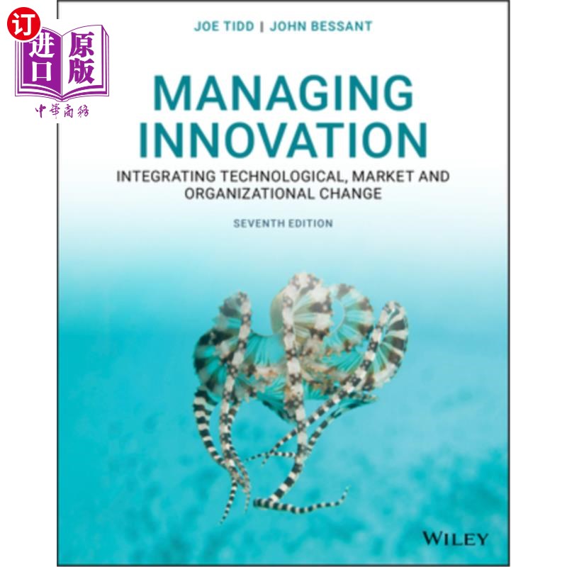 海外直订Managing Innovation: Integrating Technological, Market and Organizational Change 管理创新-整合技术,市场和