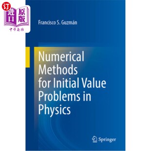 海外直订Numerical Methods for Initial Value Problems in Physics 物理初值问题的数值方法
