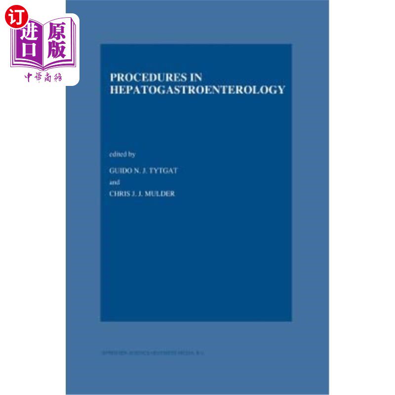 海外直订医药图书Procedures in Hepatogastroenterology 肝胃肠病学程序