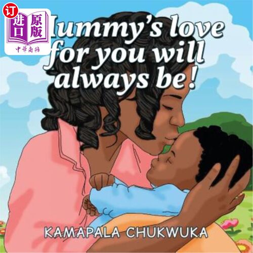 海外直订Mummy's love for you will always be! 妈妈永远爱你！