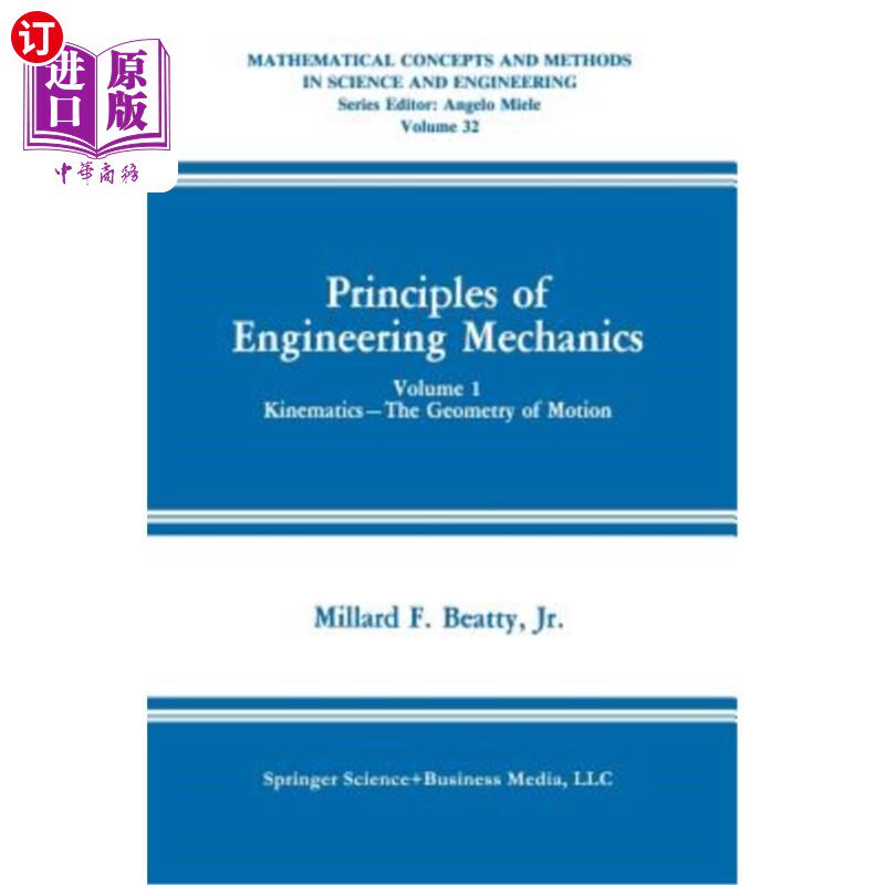 海外直订Principles of Engineering Mechanics: Kinematics -- The Geometry of Motion 工程力学原理:运动学——运动的几何