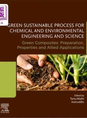 海外直订Green Sustainable Process for Chemical and Environmental Engineering and Science 化学与环境工程与科学的绿色