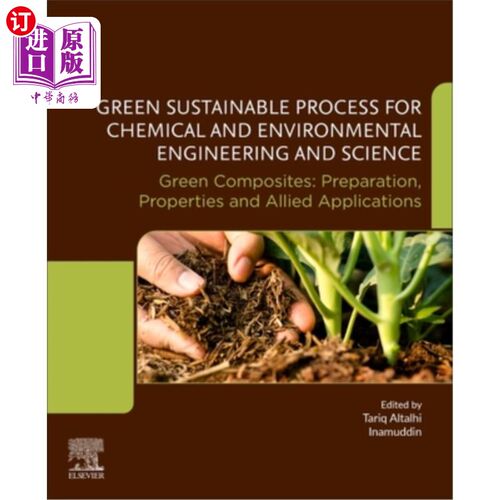 海外直订Green Sustainable Process for Chemical and Environmental Engineering and Science 化学与环境工程与科学的绿色