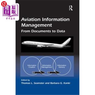 From Documents 海外直订Aviation 航空信息管理 Management Data 从文件到数据 Information