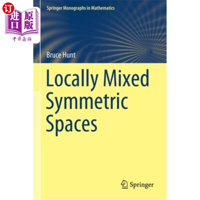海外直订Locally Mixed Symmetric Spaces 局部混合对称空间