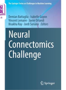 海外直订Neural Connectomics Challenge 神经连接组学挑战