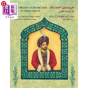 Ahmad 智慧：阿富汗传奇：英文版 English Wisdom Dari Shah 艾哈迈德·沙阿 海外直订The Afghan Edition Legend