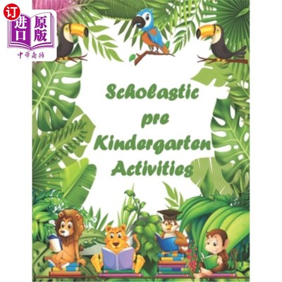海外直订Scholastic Pre Kindergarten Activities: Tropical Games, Funny Educational Activi 学前班活动:热带游戏，儿童