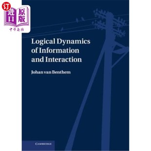 Interaction Information and 逻辑动力学 信息与互动 Dynamics 海外直订Logical