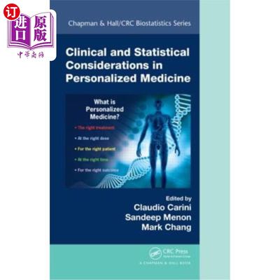 海外直订Clinical and Statistical Considerations in Personalized Medicine 个性化医疗的临床和统计考虑