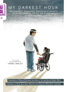 海外直订My Darkest Hour (this miracle book is Foreworded by Martin Pistorius): This is a 《我最黑暗的时刻》(这本奇