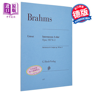勃拉姆斯 Johannes 亨乐原版 中商原版 钢琴独奏 进口艺术 A大调间奏曲 Brahms major Intermezzo
