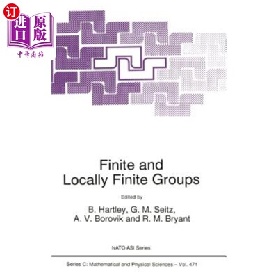 海外直订Finite and Locally Finite Groups 有限群与局部有限群
