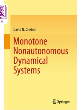 海外直订Monotone Nonautonomous Dynamical Systems Monotone Nonautonomous Dynamical Systems