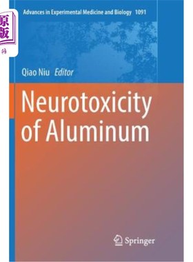 海外直订医药图书Neurotoxicity of Aluminum 铝的神经毒性