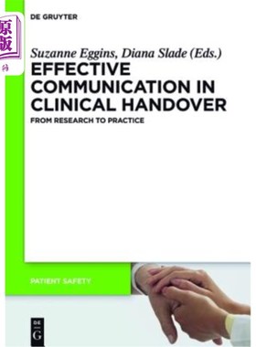海外直订医药图书Effective Communication in Clinical Handover 临床交接中的有效沟通