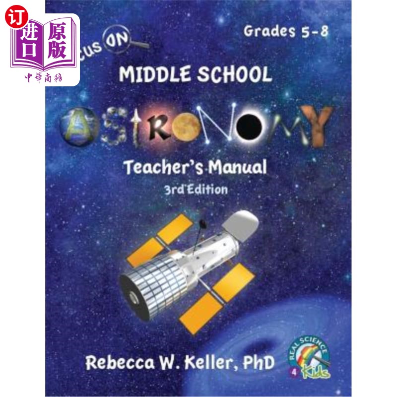 海外直订Focus On Middle School Astronomy Teacher's Manual 3rd Edition 聚焦中学天文学教师手册第三版