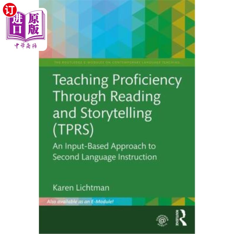 海外直订Teaching Proficiency Through Reading and Storytelling (Tprs): An Input-Based App 阅读与讲故事教学法(Tprs)