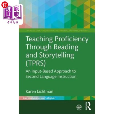 海外直订Teaching Proficiency Through Reading and Storytelling (Tprs): An Input-Based App 阅读与讲故事教学法（Tprs）