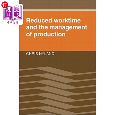 海外直订Reduced Worktime & Management 减少工作时间和管理