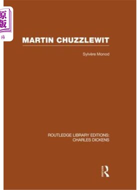 海外直订Martin Chuzzlewit (Rle Dickens): Routledge Library Editions: Charles Dickens Vol Martin Chu