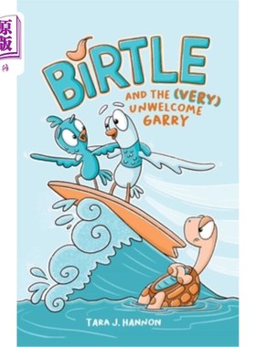 海外直订Birtle and the (Very) Unwelcome Garry: Vol 2. Volume 2 Birtle and the (Very) Unwelcome Garr