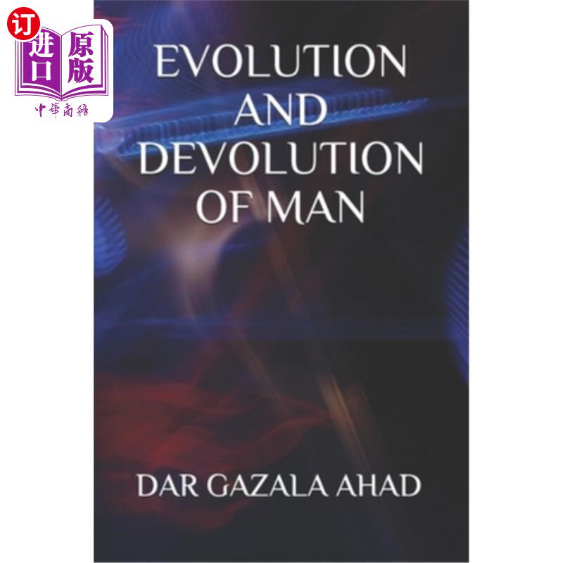 海外直订Evolution and Devolution of Man 人的进化与权力下放