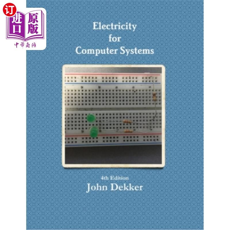 海外直订Electricity for Computer Systems 4th Edition 计算机系统用电第四版