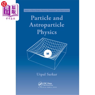 海外直订Particle and Astroparticle Physics 粒子与天体粒子物理学