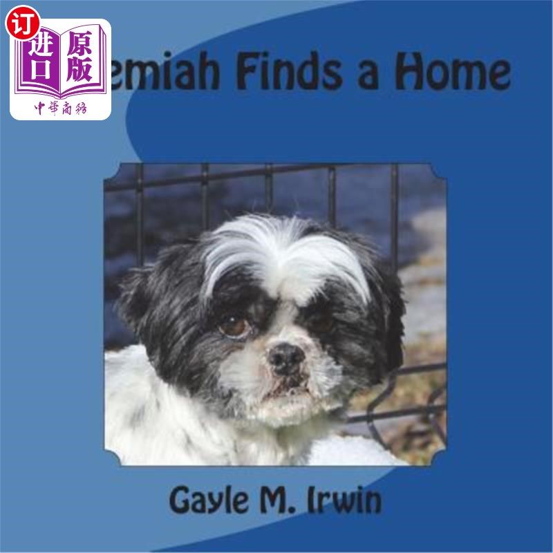 海外直订Jeremiah Finds a Home 耶利米找到一个家