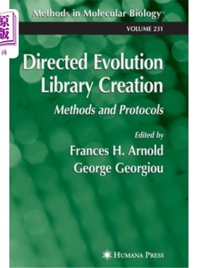 海外直订Directed Evolution Library Creation: Methods and Protocols 定向进化库的建立：方法和协议