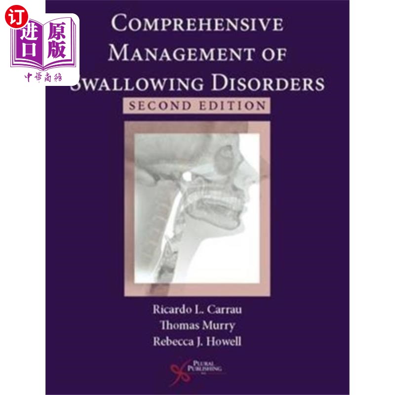 海外直订医药图书Comprehensive Management of Swallowing Disorders 吞咽障碍的综合管理