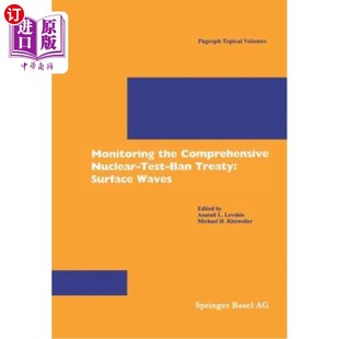 监测 表面波 Nuclear Treaty Surface Ban Comprehensive Test 全面禁止核试验条约 海外直订Monitoring Waves the