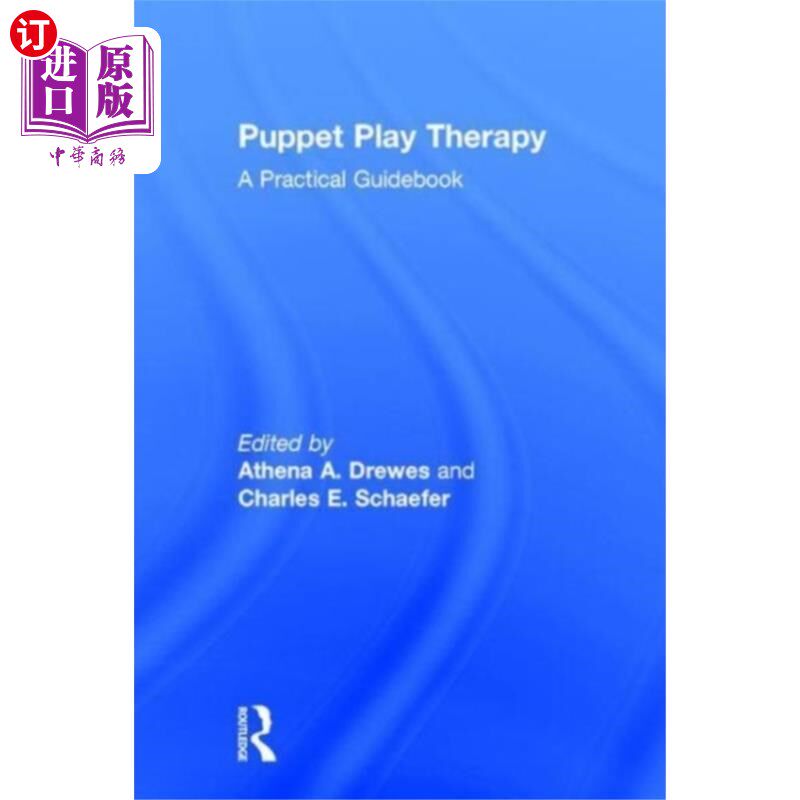 海外直订Puppet Play Therapy 木偶戏治疗