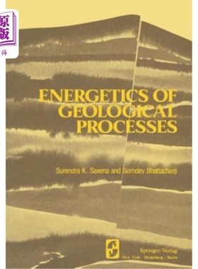 海外直订Energetics of Geological Processes: Hans Ramberg on His 60th Birthday 地质过程的能量学：汉斯·兰伯格60岁生日