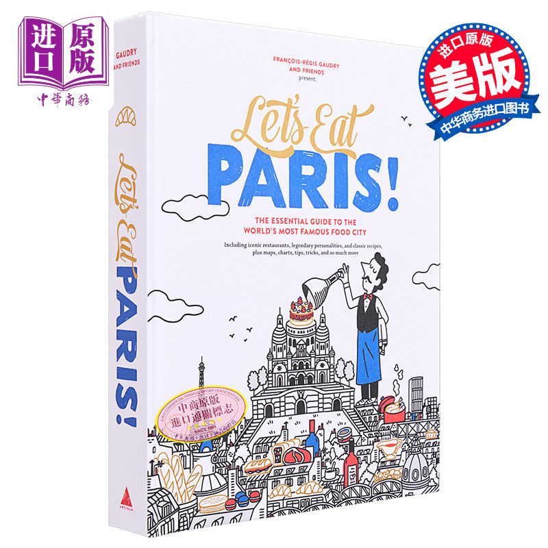 去巴黎吃吧 英文原版 Lets Eat Paris Francois Reegis Gaudry 巴黎特色美食 美食旅游指南 地方特色美食 【中商原版】