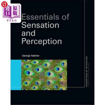 海外直订Essentials of Sensation and Perception 感觉和知觉的基本要素