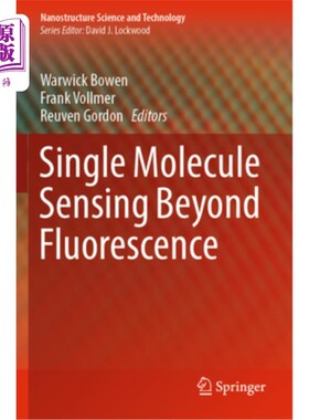 海外直订Single Molecule Sensing Beyond Fluorescence 荧光以外的单分子传感