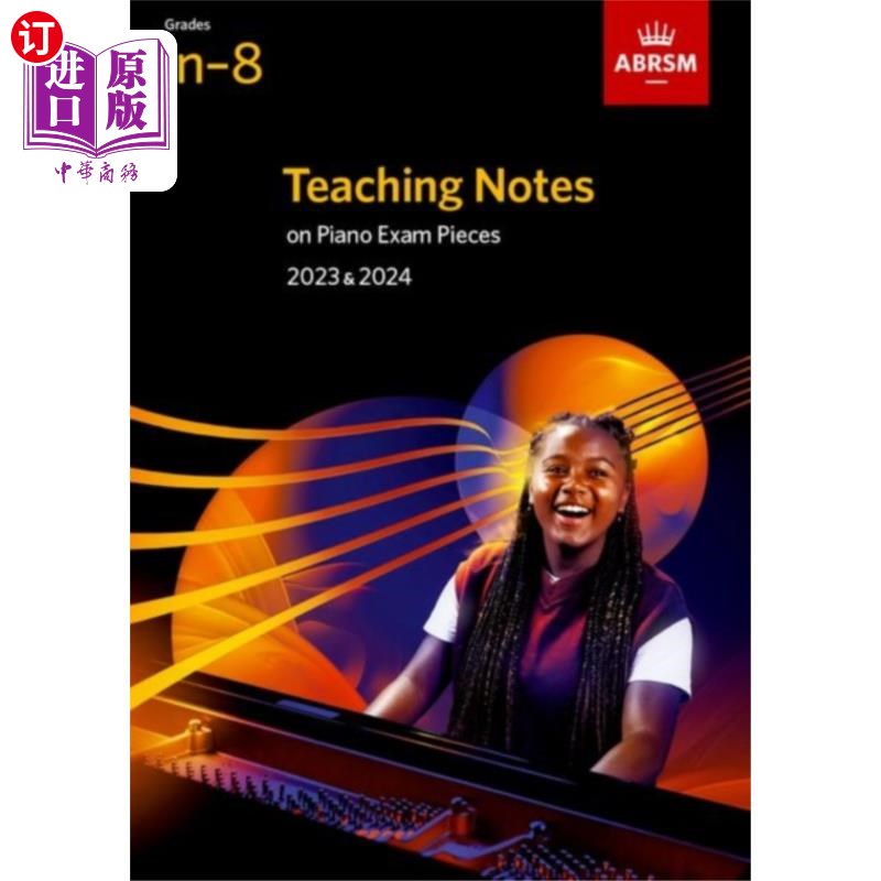 海外直订Teaching Notes on Piano Exam Pieces 2023 & 2024,... 英国ABRSM八级钢琴考试曲目2023和2024教学笔记