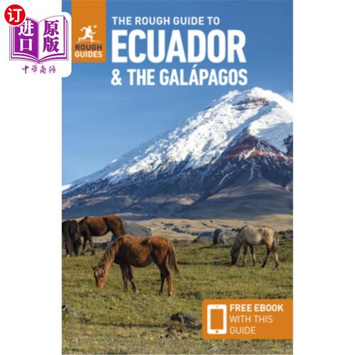 海外直订The Rough Guide to Ecuador and the Galapagos: Travel Guide with eBook 厄瓜多尔和加拉帕戈斯群岛的粗略指南：