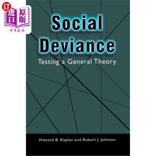 海外直订Social Deviance: Testing a General Theory 社会越轨：检验一般理论