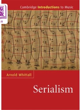 海外直订Serialism 剑桥系列主义导论