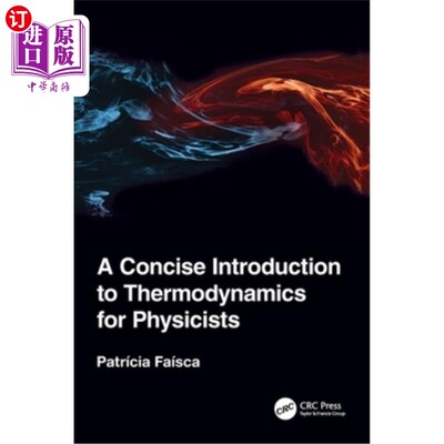 海外直订A Concise Introduction to Thermodynamics for Physicists 物理学家热力学简论