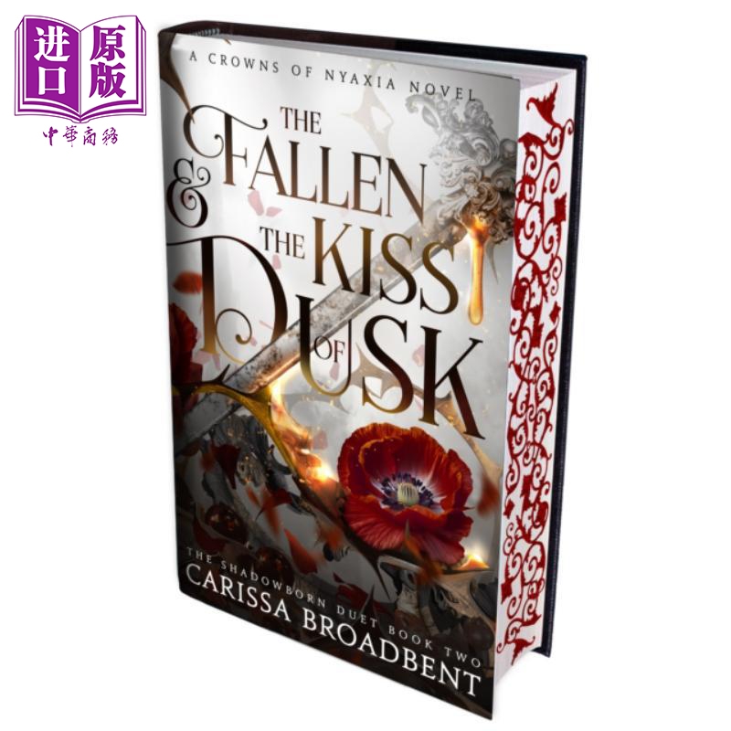 尼亚西亚王冠4 堕落者与黄昏之吻 英版限量刷边版 Crowns of Nyaxia4 英文原版 Carissa Broadbent【中商原版】