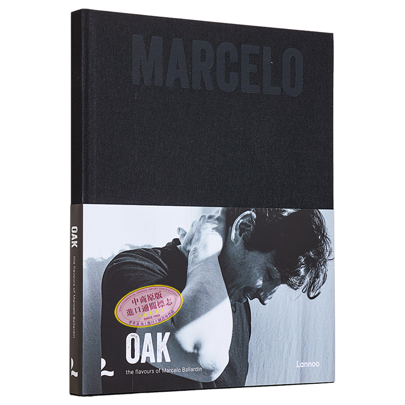 现货 Oak餐厅食谱 比利时主厨Marcelo Ballardin 米其林一星 英文原版 Oak Marcelo 美食 Gault Millau 16分厨师【中商原版】