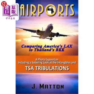 海外直订Airports: Comparing America's LAX to Thailand's BKK 机场:比较美国的LAX和泰国的BKK