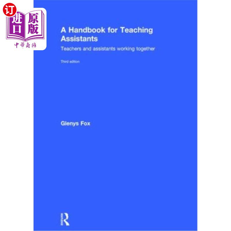 海外直订A Handbook for Teaching Assistants: Teachers and Assistants Working Together 助教手册：教师和助教共同工作