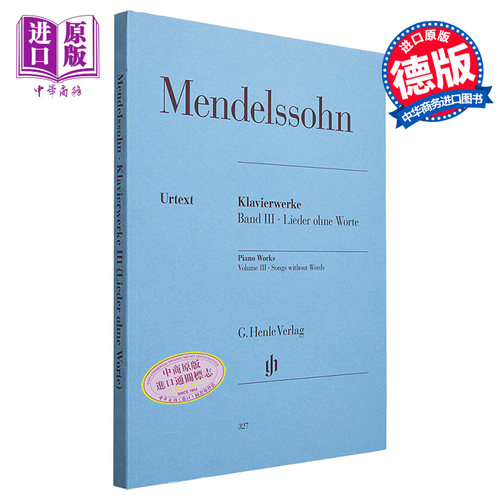 亨乐原版 门德尔松 钢琴作品集卷三 无词歌 Mendelssohn Bartholdy Piano works Volume III 进口艺术【中商原版】