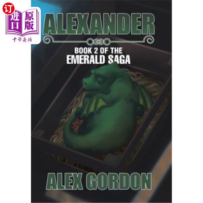 海外直订Alexander: Book 2 of the Emerald Saga 亚历山大：翡翠传奇之二