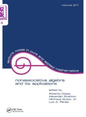 海外直订Nonassociative Algebra and Its Applications: The Fourth International Conference 非关联代数及其应用